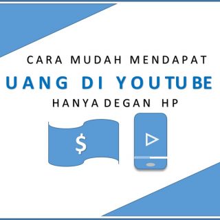 cara mendapatkan uang dari youtube
