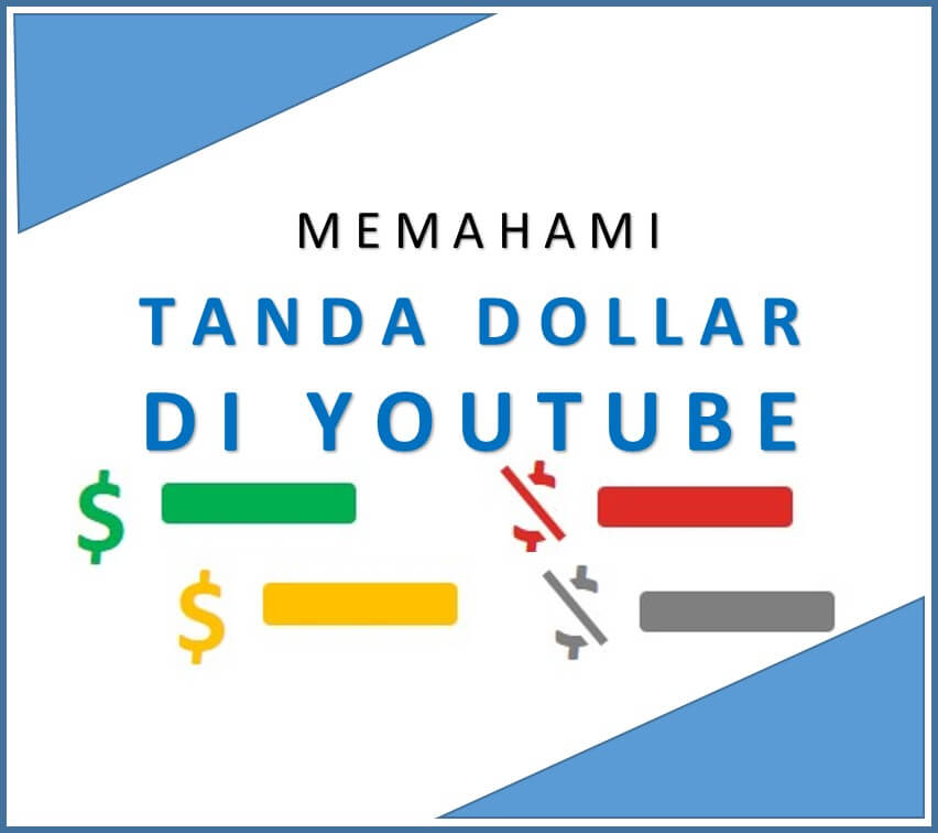 Memahami Tanda Dollar Youtube